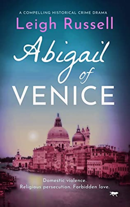 Book cover for "Abigail of Venice" by Leigh Russell