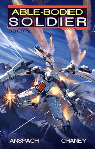 Book cover for "Able Bodied Soldier 2" by Jason Anspach