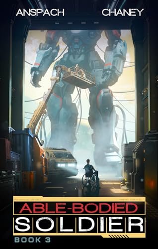 Book cover for "Able Bodied Soldier 3" by Jason Anspach