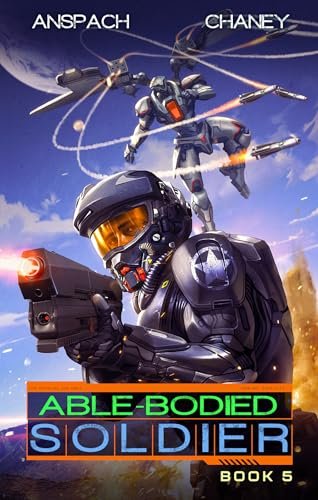 Book cover for "Able Bodied Soldier 5" by Jason Anspach
