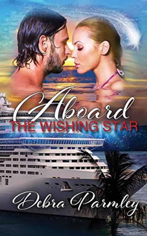 Book cover for "Aboard the Wishing Star" by Debra Parmley