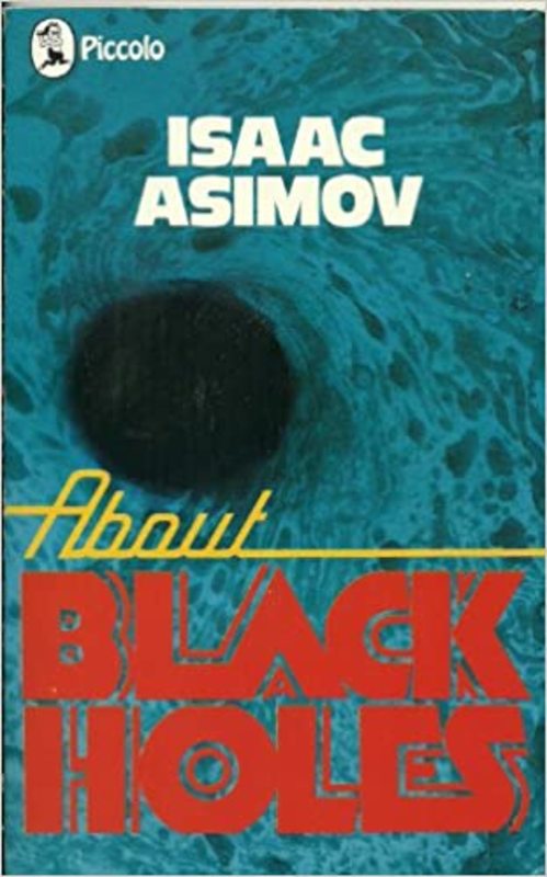 Book cover for "About Black Holes" by Isaac Asimov