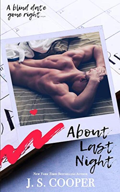 Book cover for "About Last Night" by JS Cooper