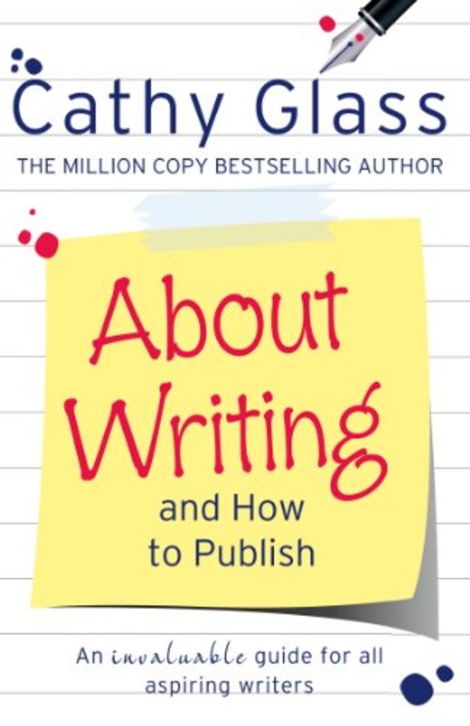 Book cover for "About Writing and How to Publish" by Cathy Glass