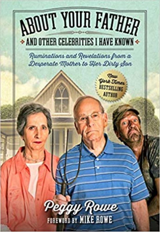 Book cover for "About Your Father and Other Celebrities I Have Known" by Peggy Rowe