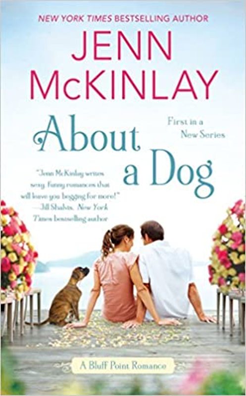 Book cover for "About a Dog" by Jenn McKinlay