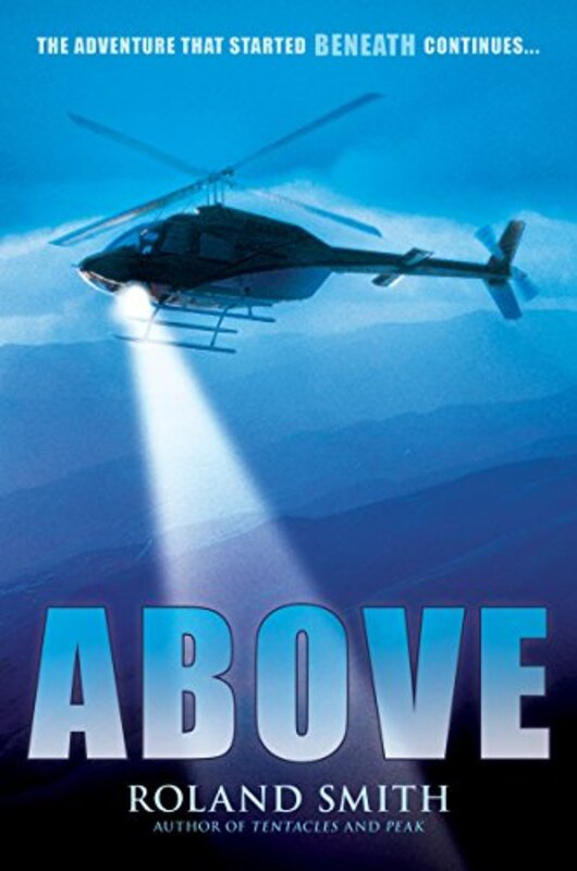 Book cover for "Above" by Roland Smith