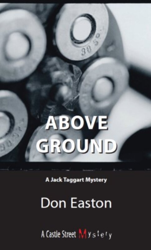 Book cover for "Above Ground" by Don Easton