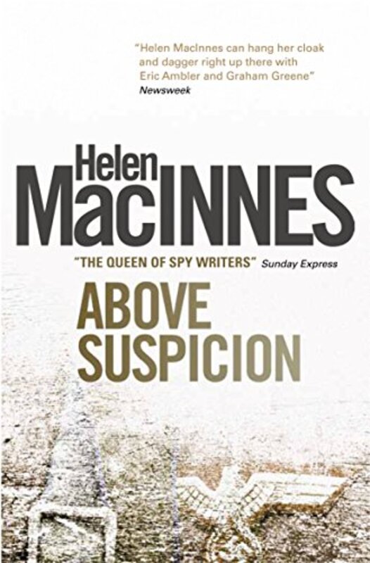 Book cover for "Above Suspicion" by Helen MacInnes