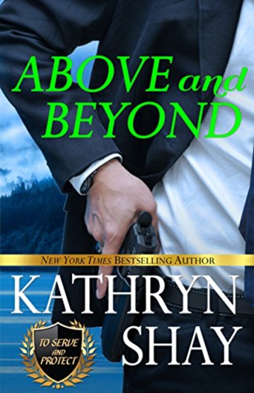 Book cover for "Above and Beyond" by Kathryn Shay