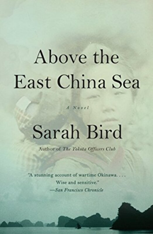 Book cover for "Above the East China Sea" by Sarah Bird