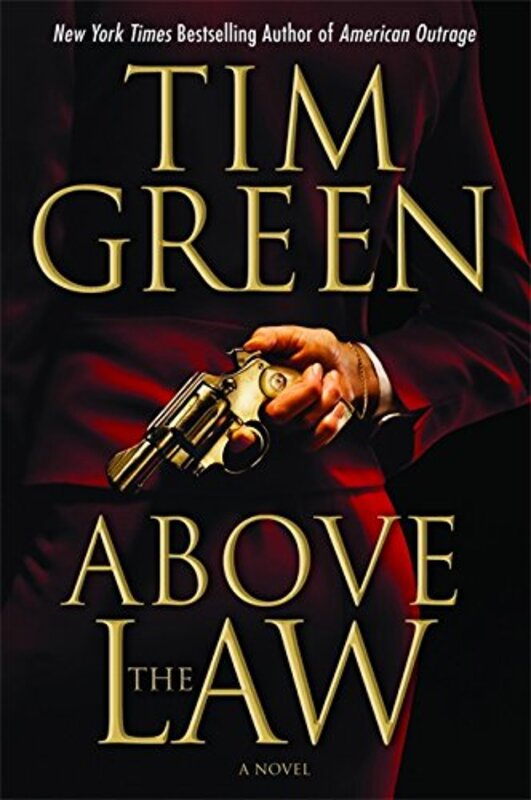 Book cover for "Above the Law" by Tim Green