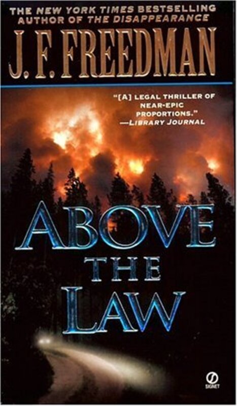 Book cover for "Above the Law" by JF Freedman