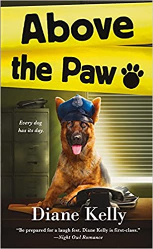 Book cover for "Above the Paw" by Diane Kelly