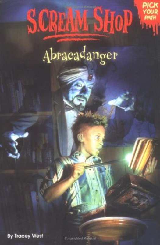Book cover for "Abracadanger" by Tracey West