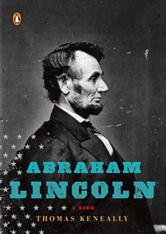 Book cover for "Abraham Lincoln" by Thomas Keneally