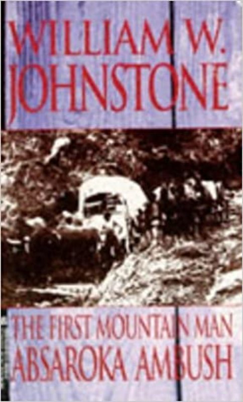 Book cover for "Absaroka Ambush" by William W. Johnstone