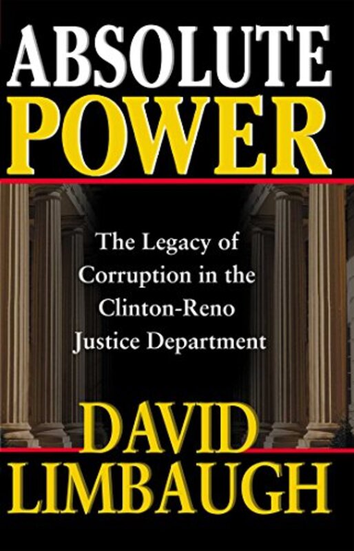 Book cover for "Absolute Power" by David Limbaugh