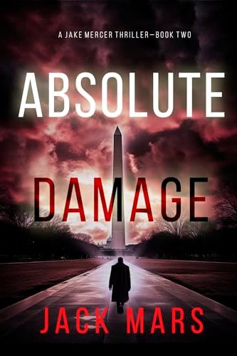 Book cover for "Absolute Damage" by Jack Mars
