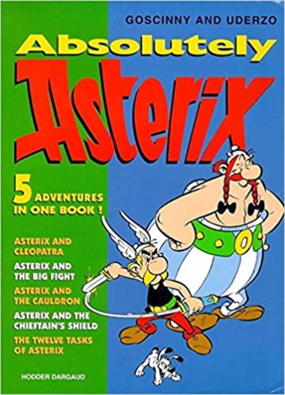Book cover for "Absolutely Asterix" by Goscinny