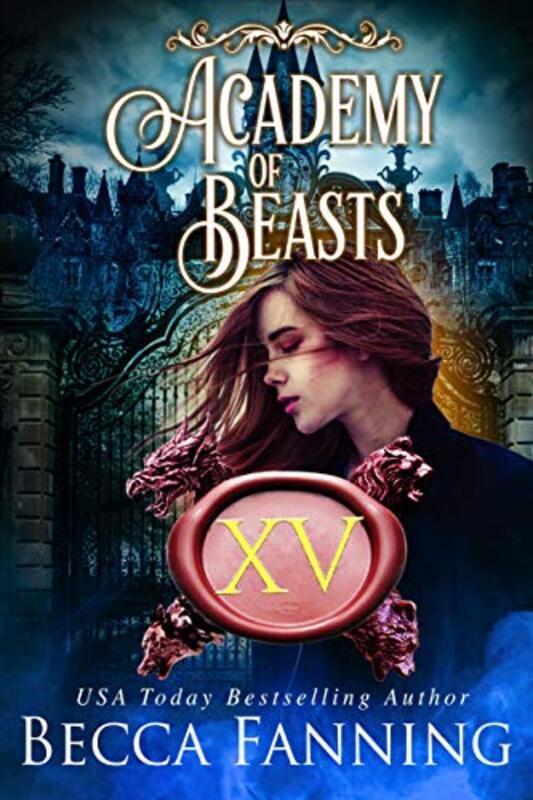 Book cover for "Academy Of Beasts XV" by Becca Fanning