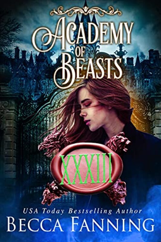 Book cover for "Academy Of Beasts XXXIII" by Becca Fanning