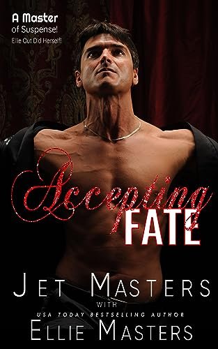 Book cover for "Accepting Fate" by Ellie Masters
