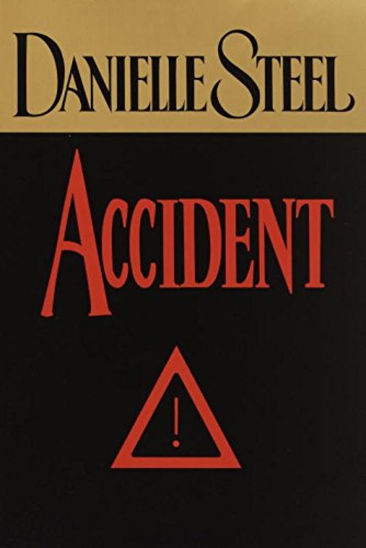 Book cover for "Accident" by Danielle Steel