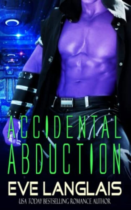 Book cover for "Accidental Abduction" by Eve Langlais