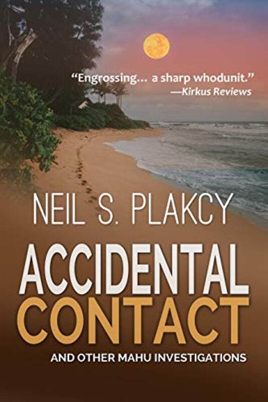 Book cover for "Accidental Contact" by Neil Plakcy