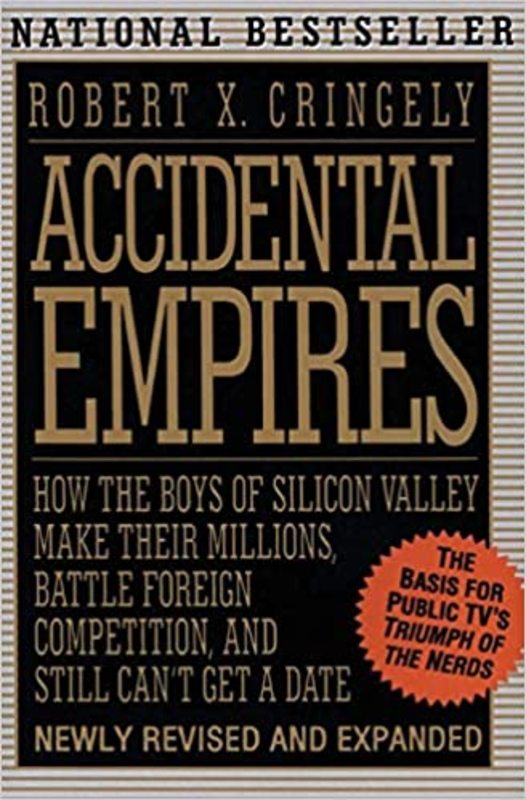 Book cover for "Accidental Empires" by Robert X. Cringely