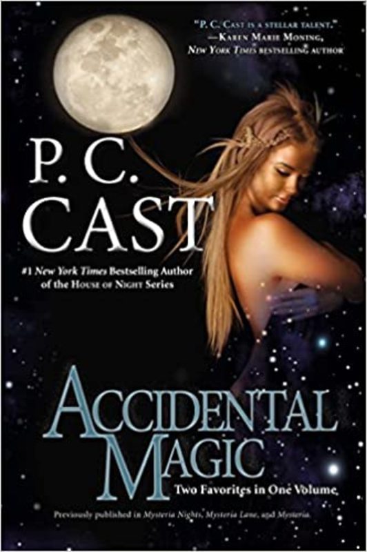 Book cover for "Accidental Magic" by PC Cast
