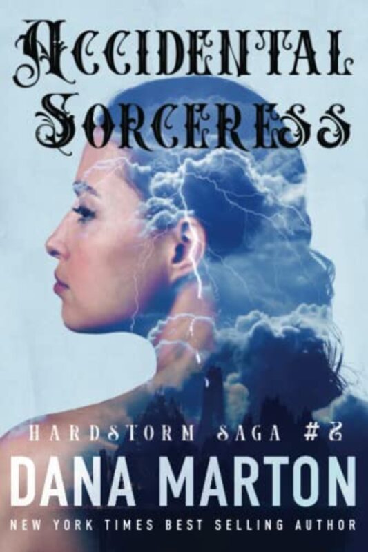 Book cover for "Accidental Sorceress" by Dana Marton