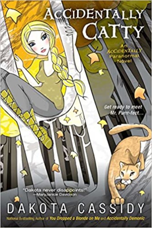 Book cover for "Accidentally Catty" by Dakota Cassidy