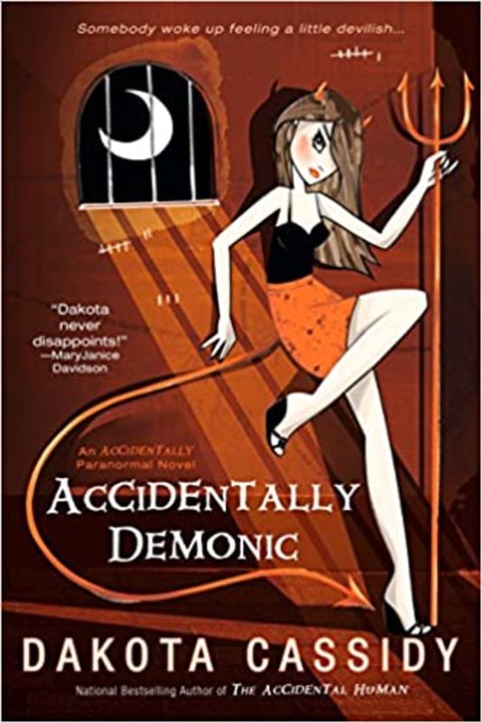 Book cover for "Accidentally Demonic" by Dakota Cassidy