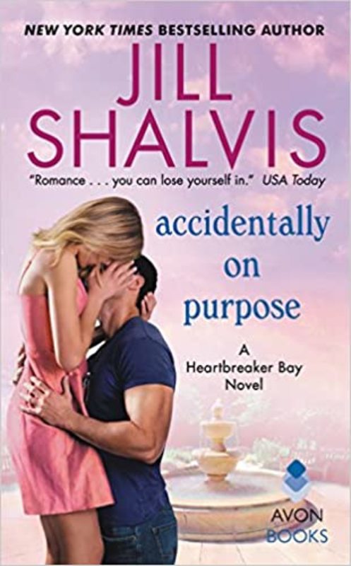 Book cover for "Accidentally on Purpose" by Jill Shalvis