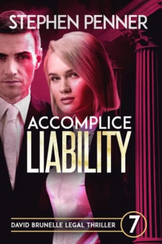 Book cover for "Accomplice Liability" by Stephen Penner