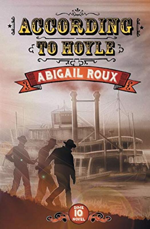 Book cover for "According to Hoyle" by Abigail Roux