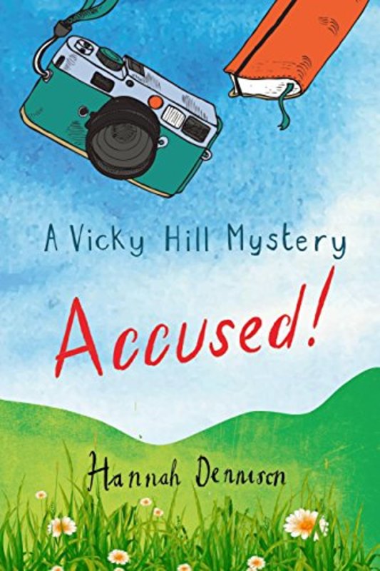 Book cover for "Accused!" by Hannah Dennison