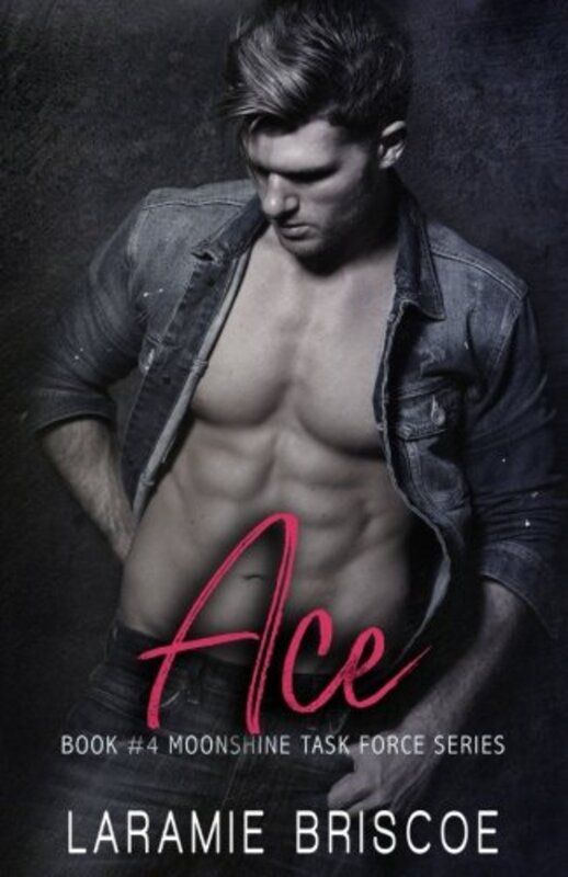 Book cover for "Ace" by Laramie Briscoe