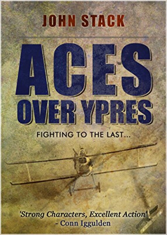 Book cover for "Aces Over Ypres" by John Stack
