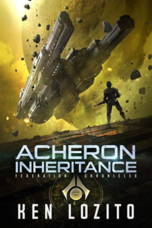 Book cover for "Acheron Inheritance" by Ken Lozito