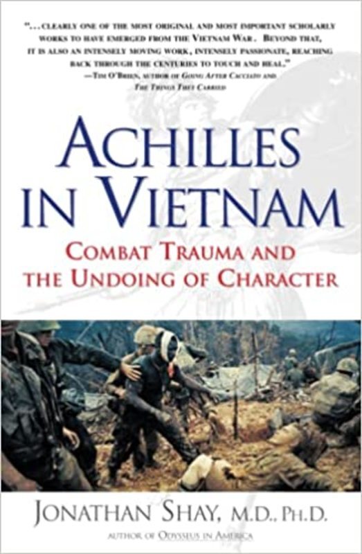 Book cover for "Achilles in Vietnam" by Jonathan Shay