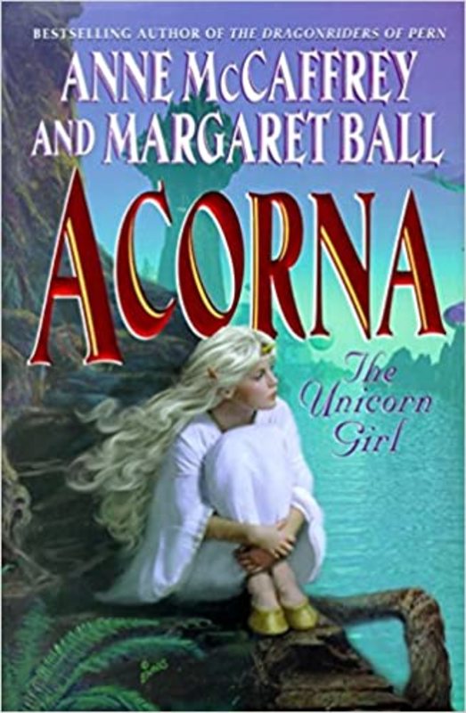 Book cover for "Acorna: The Unicorn Girl" by Anne McCaffrey