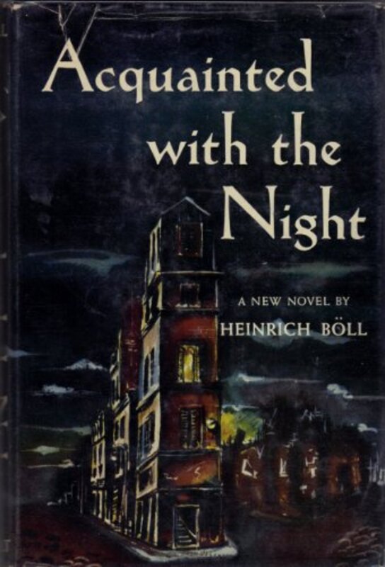 Book cover for "Acquainted With the Night" by Heinrich Boll