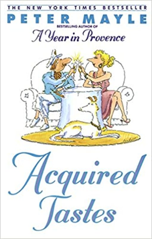 Book cover for "Acquired Tastes" by Peter Mayle