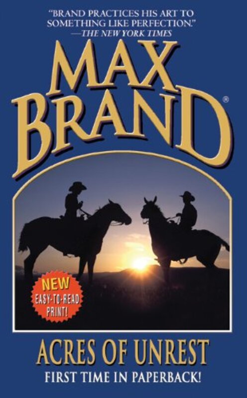Book cover for "Acres of Unrest" by Max Brand