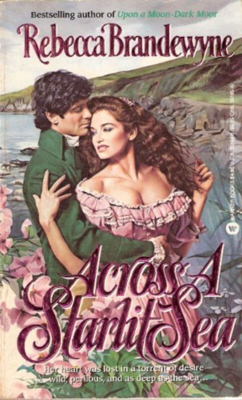 Book cover for "Across A Starlit Sea" by Rebecca Brandewyne