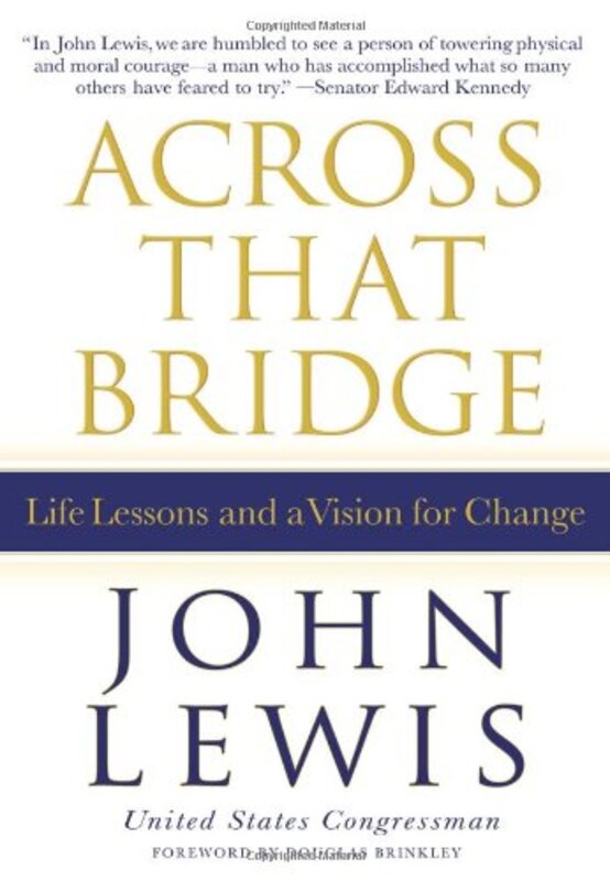 Book cover for "Across That Bridge" by John Lewis