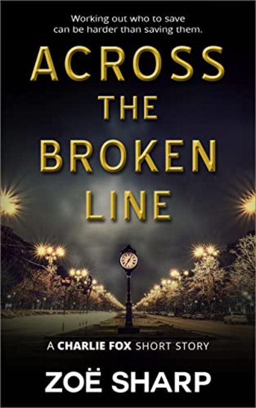 Book cover for "Across the Broken Line" by Zoe Sharp